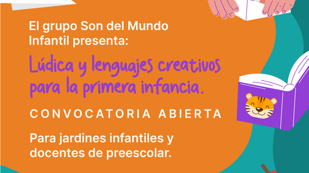 Proyecto Lúdica y lenguajes creativos para la primera infancia